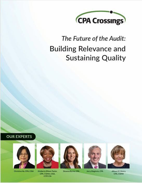 The Future of the Audit: Building Relevance and Sustaining Quality